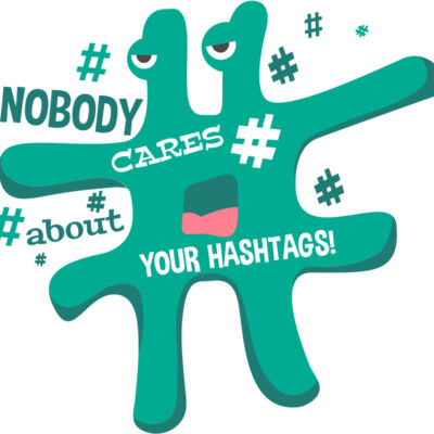 Nobody Cares About Your Hashtags Thumbnail
